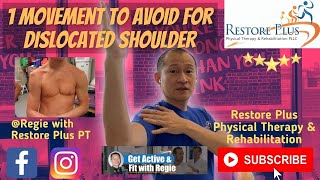 Avoid this Movement For a Dislocated Shoulder