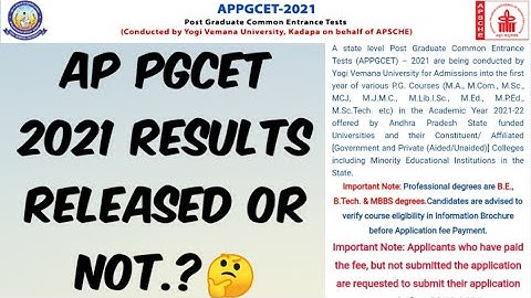 AP PGCET 2021 Results Released or Not .?🤔