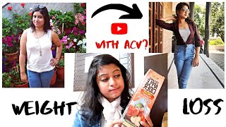 How I Lost Around 15 kg | Defeating PCOD/PCOS, Acne,Dandruff | Apple Cider Vinegar Benefits | NOT PR