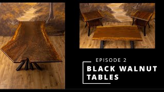 BLACK WALNUT TABLE - EPISODE 2