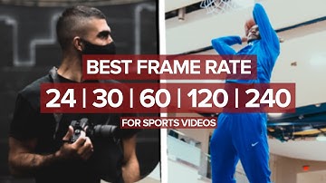 What Frame Rate Should You Film In for Sports Videos?
