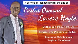 A Service of Thanksgiving for the Life of Pastor Osmond Lavere Hoyte