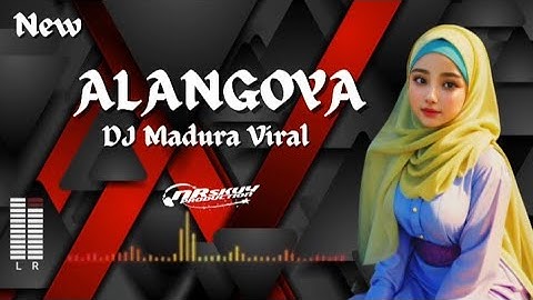 DJ MADURA ALANGOYA ‼️ STYLE FUNKOT BIKIN CANDU VIRAL TIKTOK 