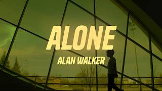 Alan Walker - Alone (Lyrics)