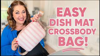 I Turned a Dish Mat Into a Crossbody Bag Beginner Sewing Tutorial