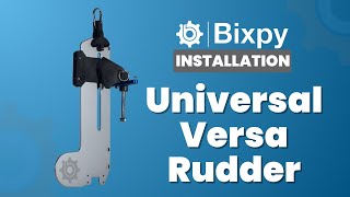 Universal Versa Rudder Adapter Installation