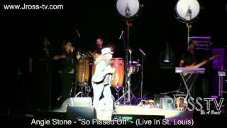 James Ross @ Angie Stone - &quot;So Pissed Off&quot; - www.Jross-tv.com - (St. Louis)