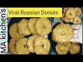Special Russian Donuts | Ramzan Recipes 2026 | Iftar Special Russian Kabab recipe by MA kitchen's 