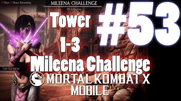 Mileena Challenge Tower 1-3! - Mortal Kombat X Mobile Gameplay Pt 53 [V1.3] [IOS - iPad]