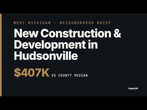 New Construction & Development in Hudsonville