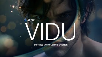 VIDU Q2 in Areze: Control Motion, Shape Emotion | AI Video Creation Revolution