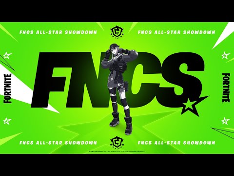 FNCS All-Star Showdown - Solo Championship - EU