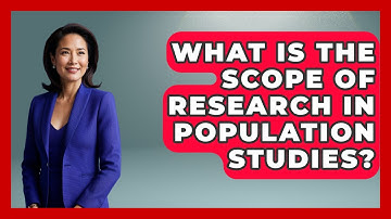 What Is the Scope of Research in Population Studies? | Demographic Data Answers News