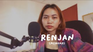 Renjan - Menoah Lydbie Cover