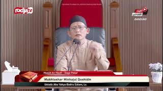 [LIVE] Ustadz Abu Yahya Badru Salam, Lc. | Mukhtashar Minhajul Qashidin
