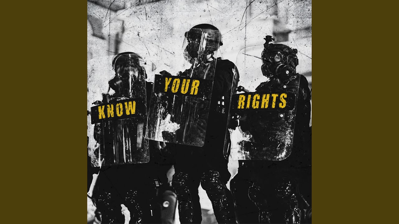 Know Your Rights - YouTube