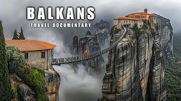 The Real Balkans’ Ancient Wonders They Never Show | 4K Travel Documentary