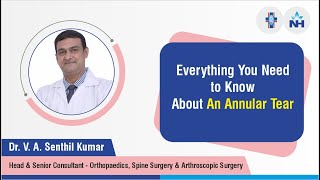 Treatment of Annular Tears | Dr. V.A. Senthil Kumar