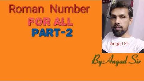Some Basic Concepts | Roman Numerals ( Lec-02 ) || By - Angad Sir || Careerpath Classes ||