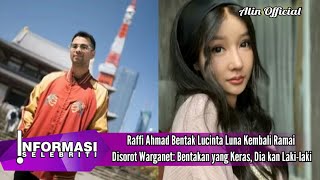 Raffi Ahmad Bentak Lucinta Luna Kembali Ramai Disorot Warganet: Bentakan yang Keras