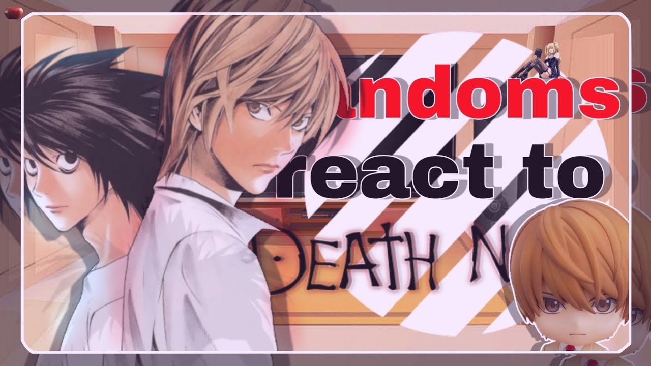 •|| 📓 ||• Fandoms react to Light Yagami {• 4/8 || 🇧🇷 // 🇺🇲 || No Ships •} •|| 📓 ||•