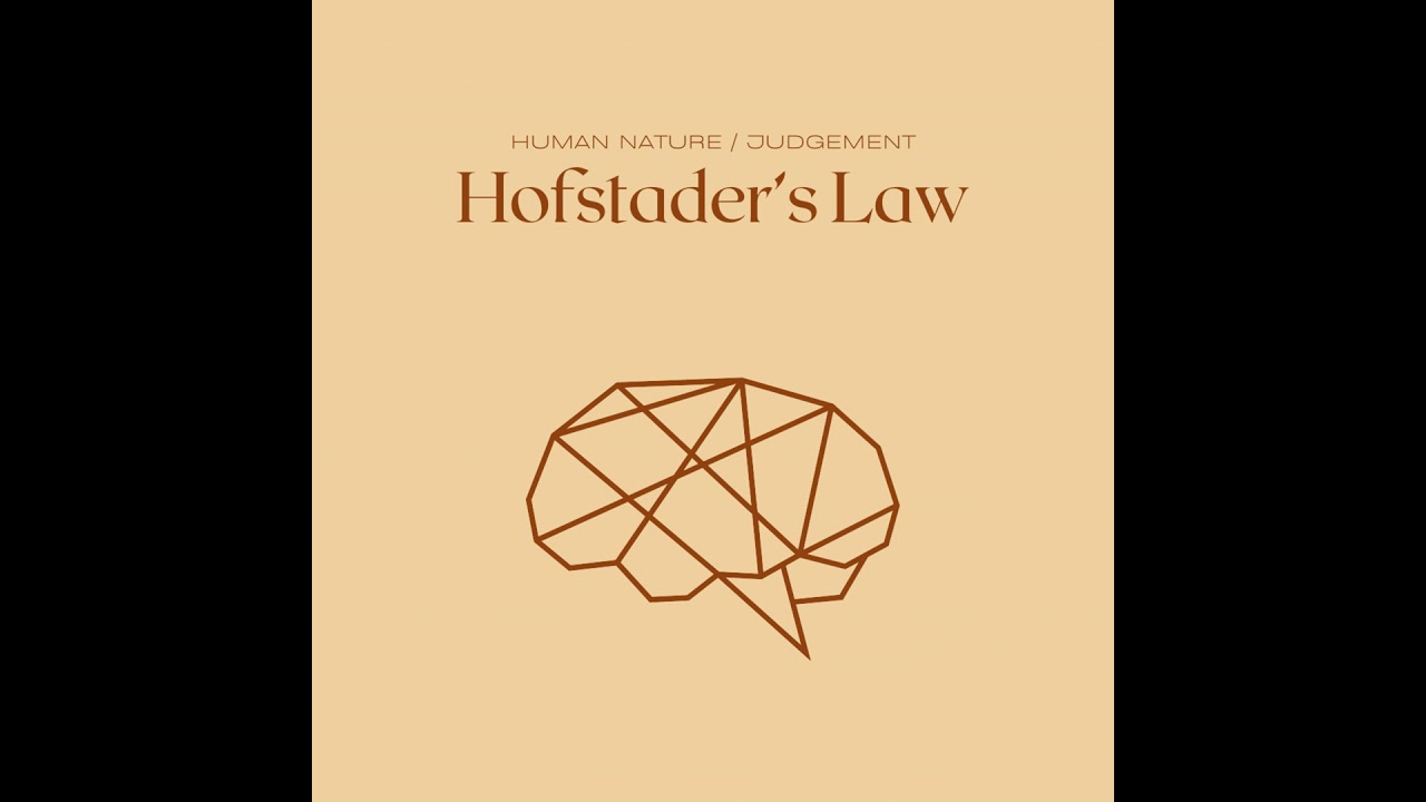Hofstadter's Law