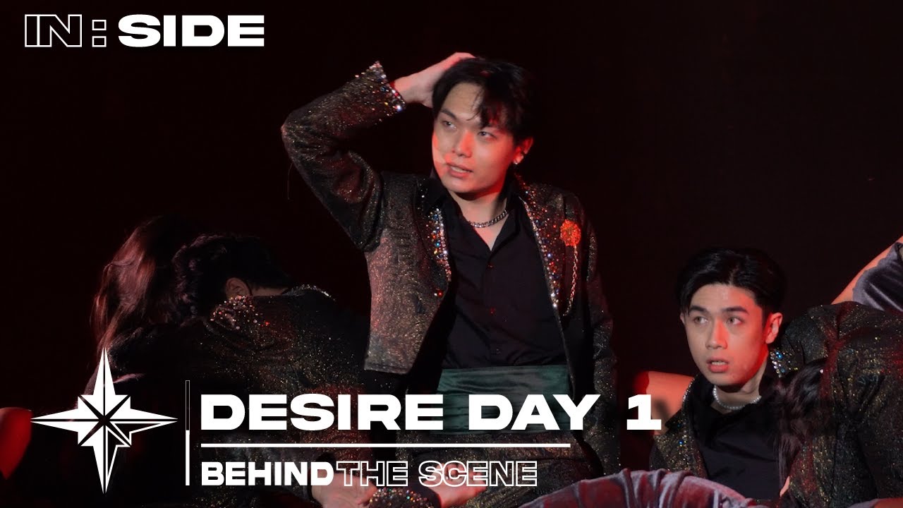 IN:SIDE | 'DESIRE' DAY 1 Behind The Scene