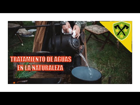 TRATAMIENTO Y POTABILIZACION DEL AGUA EN SITUACIONES DE SUPERVIVENCIA, ACAMPADAS Y VIVACS