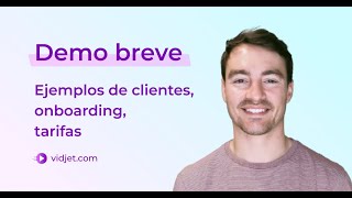 ¡Descubre Vidjet en 2 min!