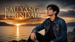 KAU YANG TERINDAH 🎵 LUDIA official music #music #newmusic #song #musica 