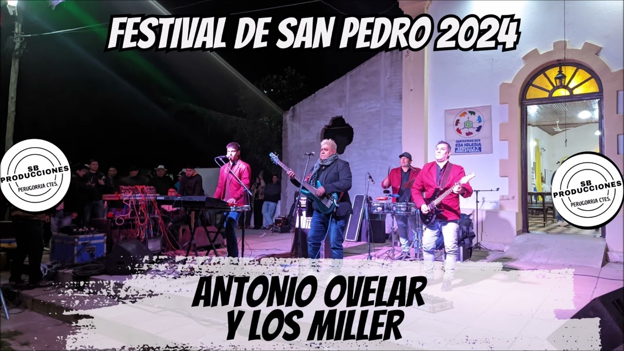 ANTONIO OVELAR Y LOS MILLERS GUARACHAS FESTIVAL DE SAN PEDRO 2024