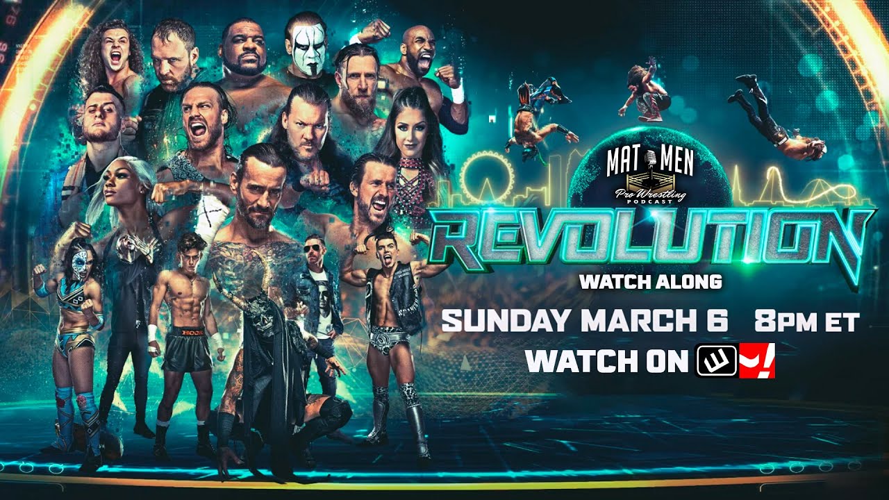 🔴 All Elite Wrestling AEW Revolution PPV 2022 LIVE ! 3.6.22