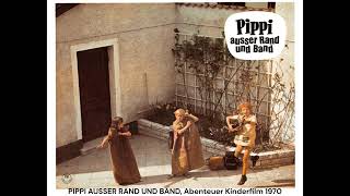 PIPPI AUSSER RAND UND BAND, Abenteuer/Kinderfilm 1970