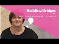 Bridge by Lacunza | Building new bridges