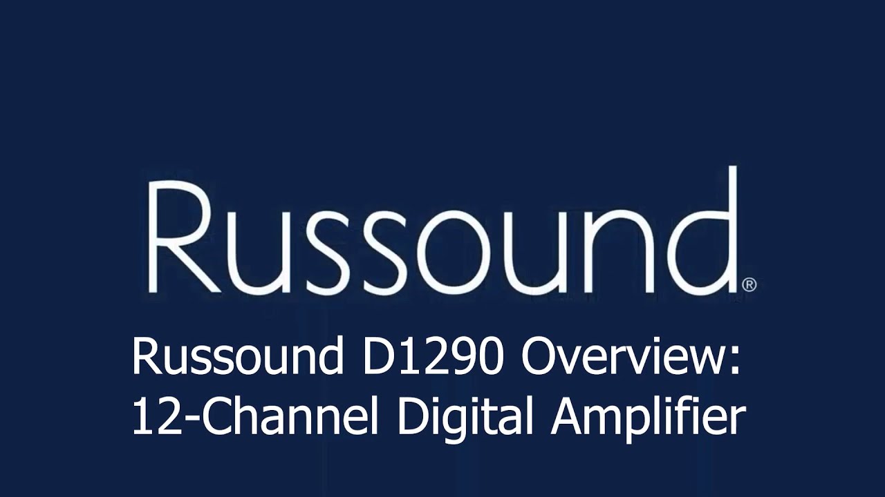 Russound D1290 Overview: 12-Channel Digital Amplifier