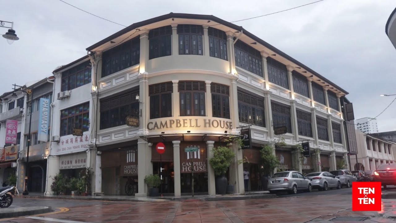 Ten X Ten: Campbell House Penang | Hotel