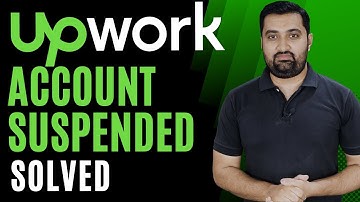 Upwork Account Suspended | Upwork Account Suspended Solutions | Learn Skills and Earn Money