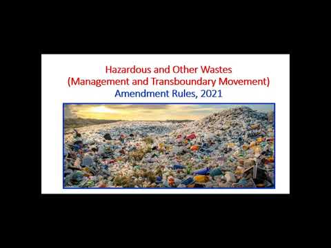 Hazardous and other Wastes (Management and Transboundary Movement) Amendment Rule 2021