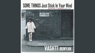 Video thumbnail of "Vashti Bunyan - Some Things Just Stick In Your Mind"