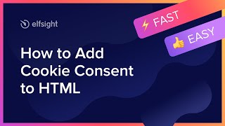 How to Add Cookie Consent Widget to HTML