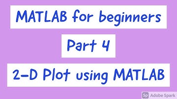 #MATLAB#tutorial#for#Begniers#2Dimensional#plot#using#MATLAB#Demonstartion#Hands#on#training#Part 4