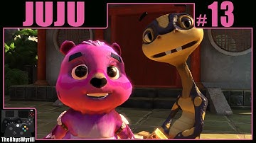 Juju Playthrough | Part 13