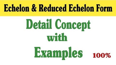 Echelon form of the matrix | Reduced row echelon form | row echelon form | fazal academy