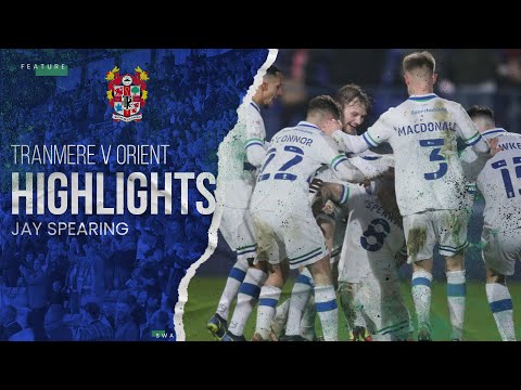 Tranmere Leyton Orient Goals And Highlights