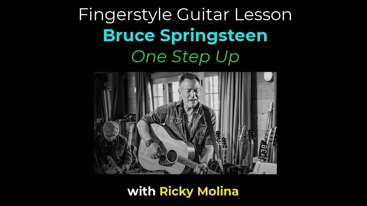 Bruce Springsteen One Step Up Fingerstyle Guitar Tutorial FREE pdf