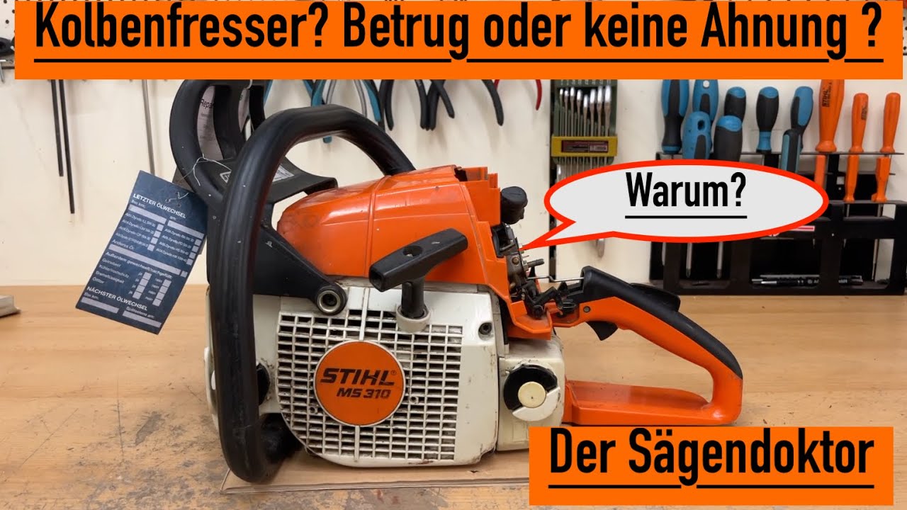 STIHL MS 310: Angeblicher Kolbenfresser – stimmt das wirklich? 