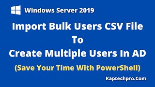 How To Create Bulk Users In Active Directory