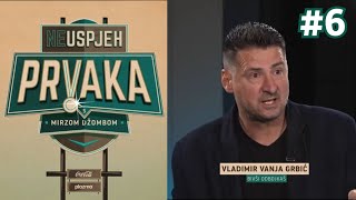 (Ne)uspjeh prvaka s Mirzom Džombom #6: Vladimir Vanja Grbić