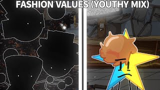 Fashion Values (Youthy Mix) | @Ethanimations5334