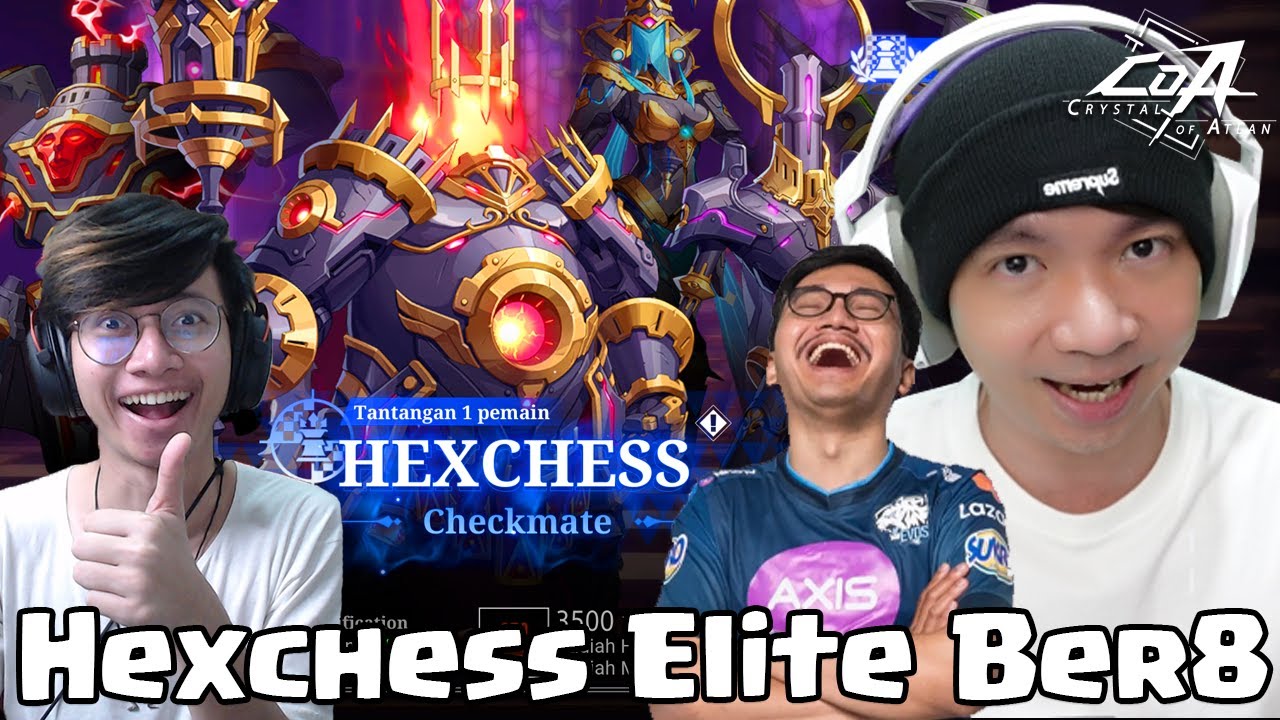 Adu Mekanik di HEXCHESS bareng @AfifYulistian @set1awanade – Crystal of Atlan Live!
